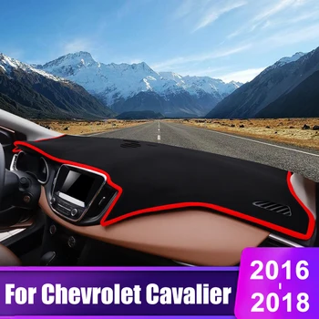 За Chevrolet Cavalier 2016 2017 2018 Таблото на автомобила, козирка, инструмент маса, нескользящая тампон, аксесоари