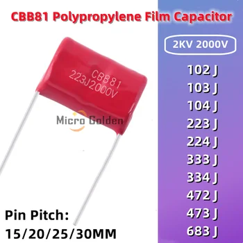 (10 бр) CBB81 високо напрежение Металлизированный филмът кондензатор от полипропилен 2000V 102J 472J 103J 104J 333J 223J 224J 473J 683J 334J 2 кв.