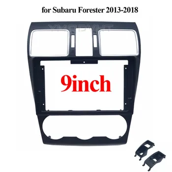 9-инчов автомобилен радиоприемник за Subaru Forester 2013 2014 2015 2016 2017 2018 Рамка DVD за кола, монтаж на табло, тапицерия на панели, Монтаж на