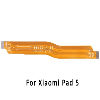 Оригиналния гъвкав кабел на дънната платка за Xiaomi Pad 5, допълнителен кабел за свързване на дънната платка, Дубликат част